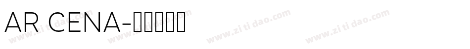 AR CENA字体转换